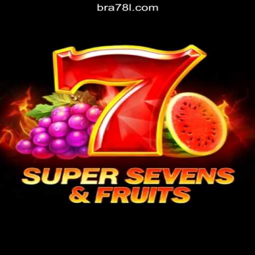 Unveiling the Excitement of 7SuperSevensFruits on 78L.COM Platform: Online Slots Sensation in Brazil