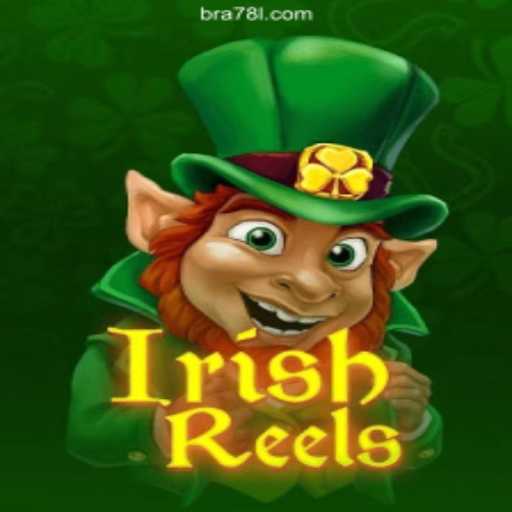 Discovering IrishReels: A Premier Online Slots Experience on 78L.COM